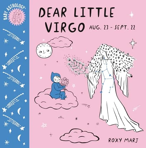 Baby Astrology: Dear Little Virgo Marj, Roxy