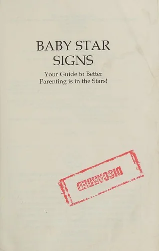 Baby Star Signs: Your Guide to Better Parenting Is in the Stars!