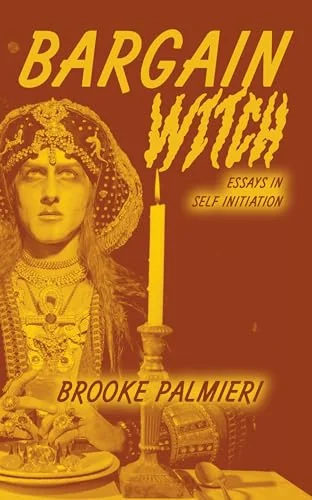 Bargain Witch: Essays in Self-Initiation — photo 3