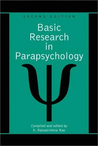 Basic Research in Parapsychology, 2d ed. (Revised)