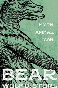 Bear: Myth, Animal, Icon — photo 2