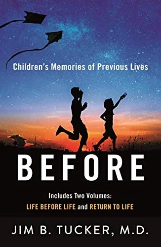 Before: Children's Memories of Previous Lives