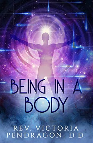 Being in a Body