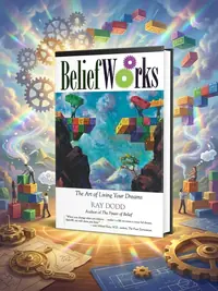 Beliefworks: The Art of Living Your Dreams — photo 1