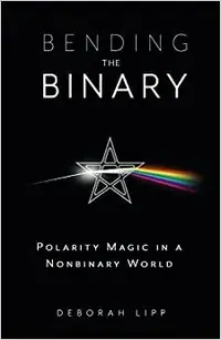 Bending the Binary: Polarity Magic in a Nonbinary World — photo 2