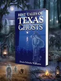 Best Tales of Texas Ghosts — photo 1