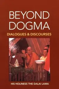 Beyond Dogma: Dialogues and Discourses — photo 2