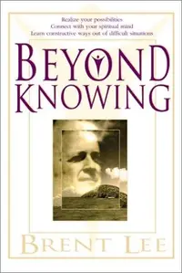 Beyond Knowing — photo 2
