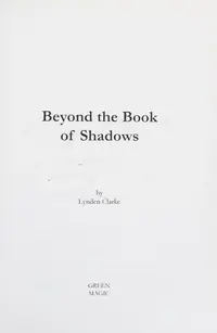 Beyond the Book of Shadows — photo 2