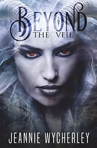 Beyond the Veil Wycherley, Jeannie — photo 2
