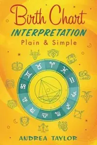Birth Chart Interpretation Plain & Simple — photo 2