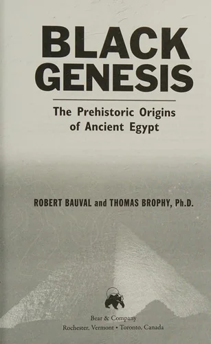 Black Genesis: The Prehistoric Origins of Ancient Egypt — photo 3