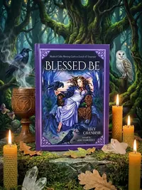 Blessed Be Cards: Mystical Celtic Blessings to Enrich and Empower — photo 1