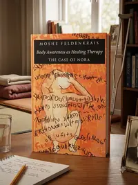 Body Awareness as Healing Therapy: The Case of Nora — photo 1