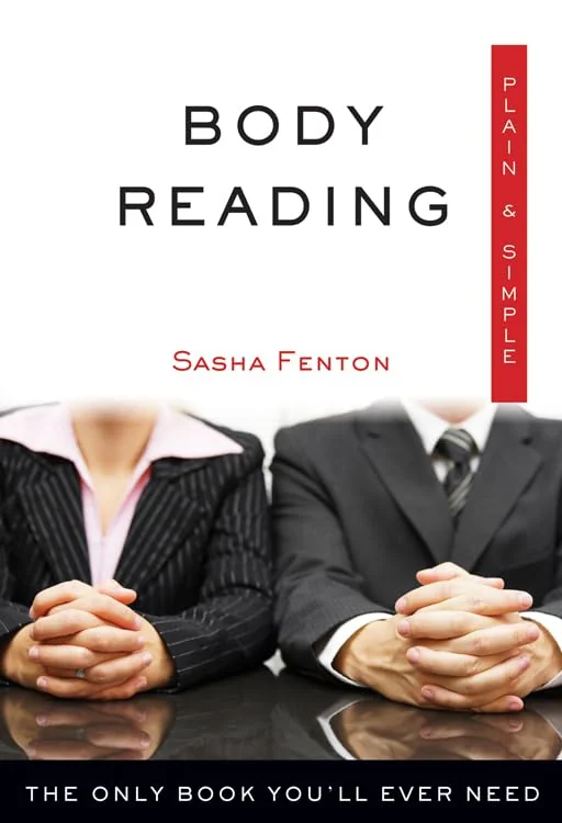 Body Reading Plain & Simple: The Only Book You'll Ever Need Fenton, Sasha