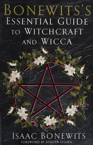 Bonewits's Essential Guide to Witchcraft and Wicca