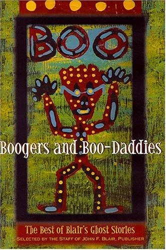 Boogers and Boo-Daddies: The Best of Blair's Ghost Stories