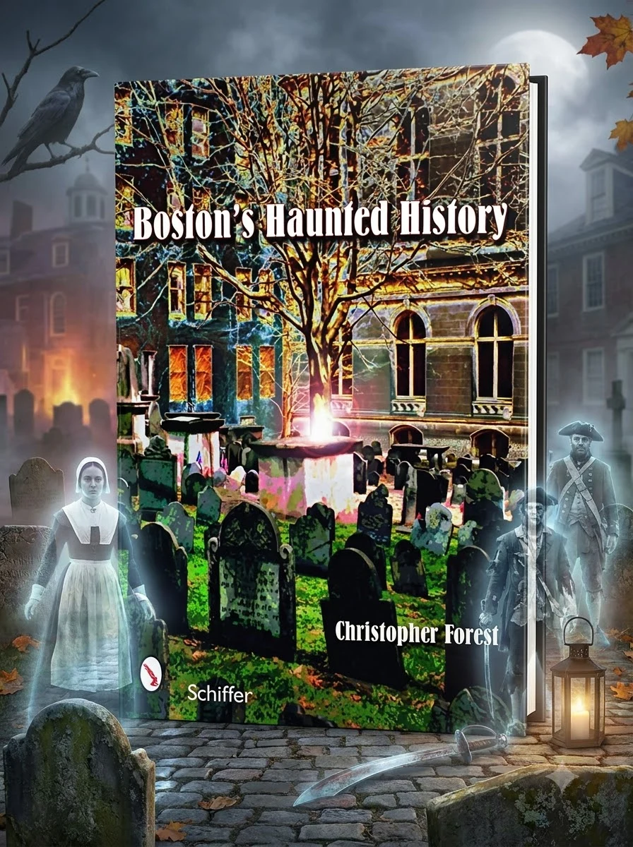 Boston's Haunted History: Exploring the Ghosts and Graves of Beantown