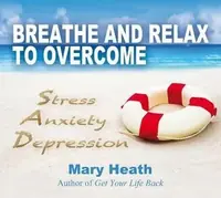 Breathe and Relax to Overcome Stress Anxiety Depression — photo 2