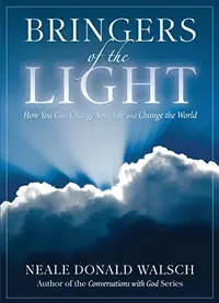 Bringers of the Light: How You Can Change Your Life and Change the World — photo 2