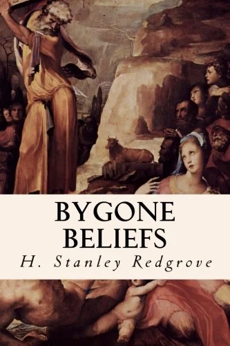 Bygone Beliefs
