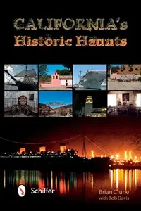 California's Historic Haunts — photo 2
