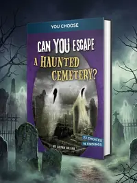 Can You Escape a Haunted Cemetery?: An Interactive Paranormal Adventure Collins, Ailynn — photo 1