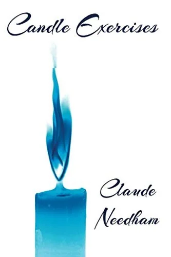 Candle Exercises: Macro-Dimension Laboratory Series Needham, Claude