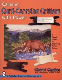 Carving Card-Carrying Critters with Power Castles, Cheryl — photo 2