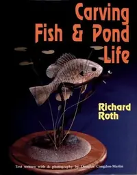 Carving Fish and Pond Life — photo 2