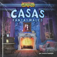 Casas Fantasmales (Ghost Houses) Rudolph, Jessica — photo 2