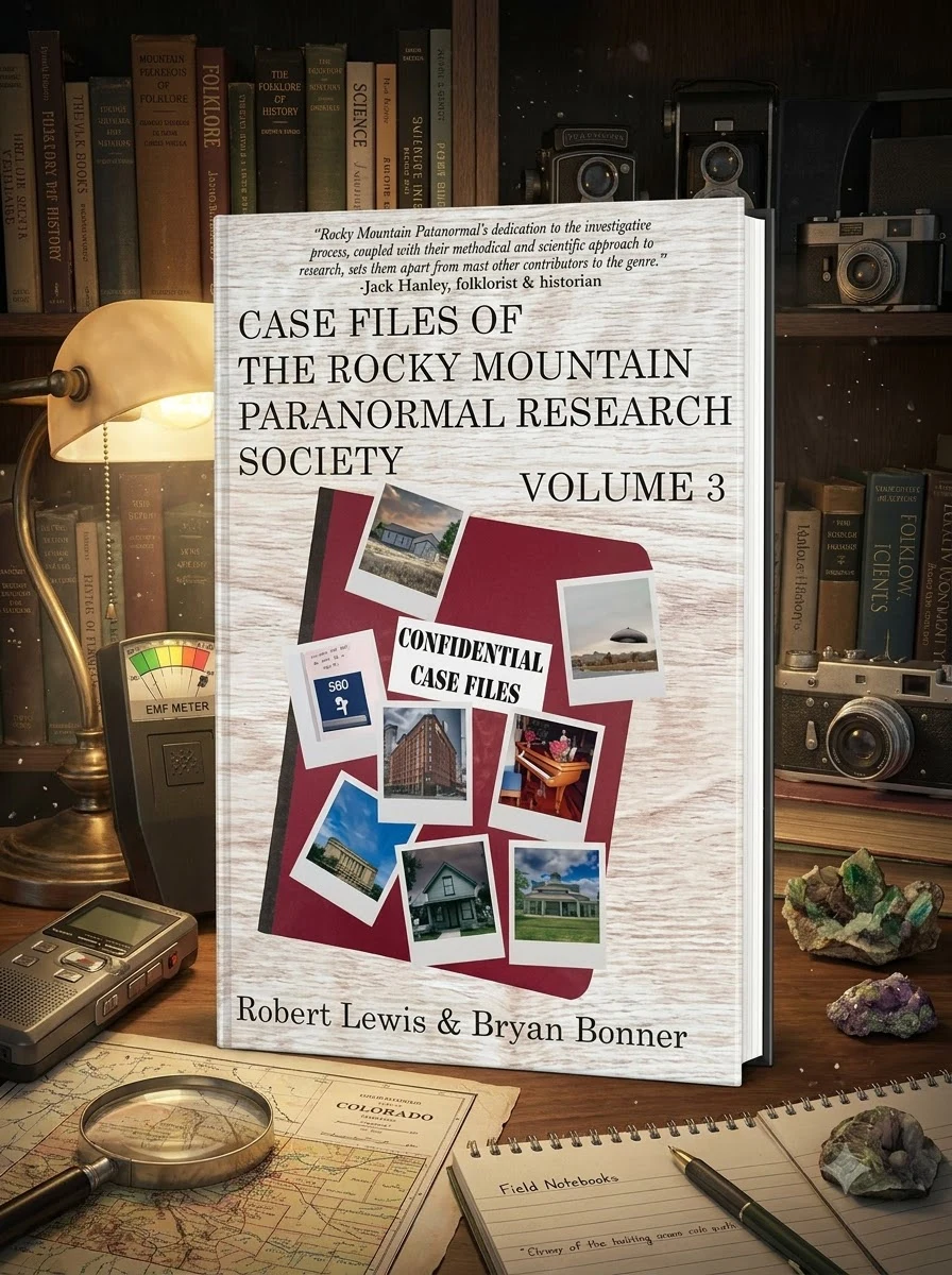 Case Files of the Rocky Mountain Paranormal Research Society Volume 3 Lewis, Robert