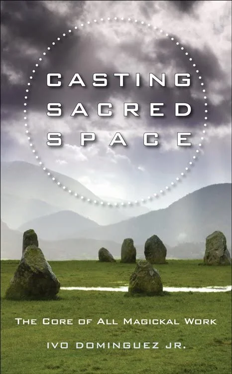 Casting Sacred Space: The Core of All Magickal Work — photo 3
