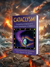 Cataclysm!: Compelling Evidence of a Cosmic Catastrophe in 9500 B.C. (Original) — photo 1