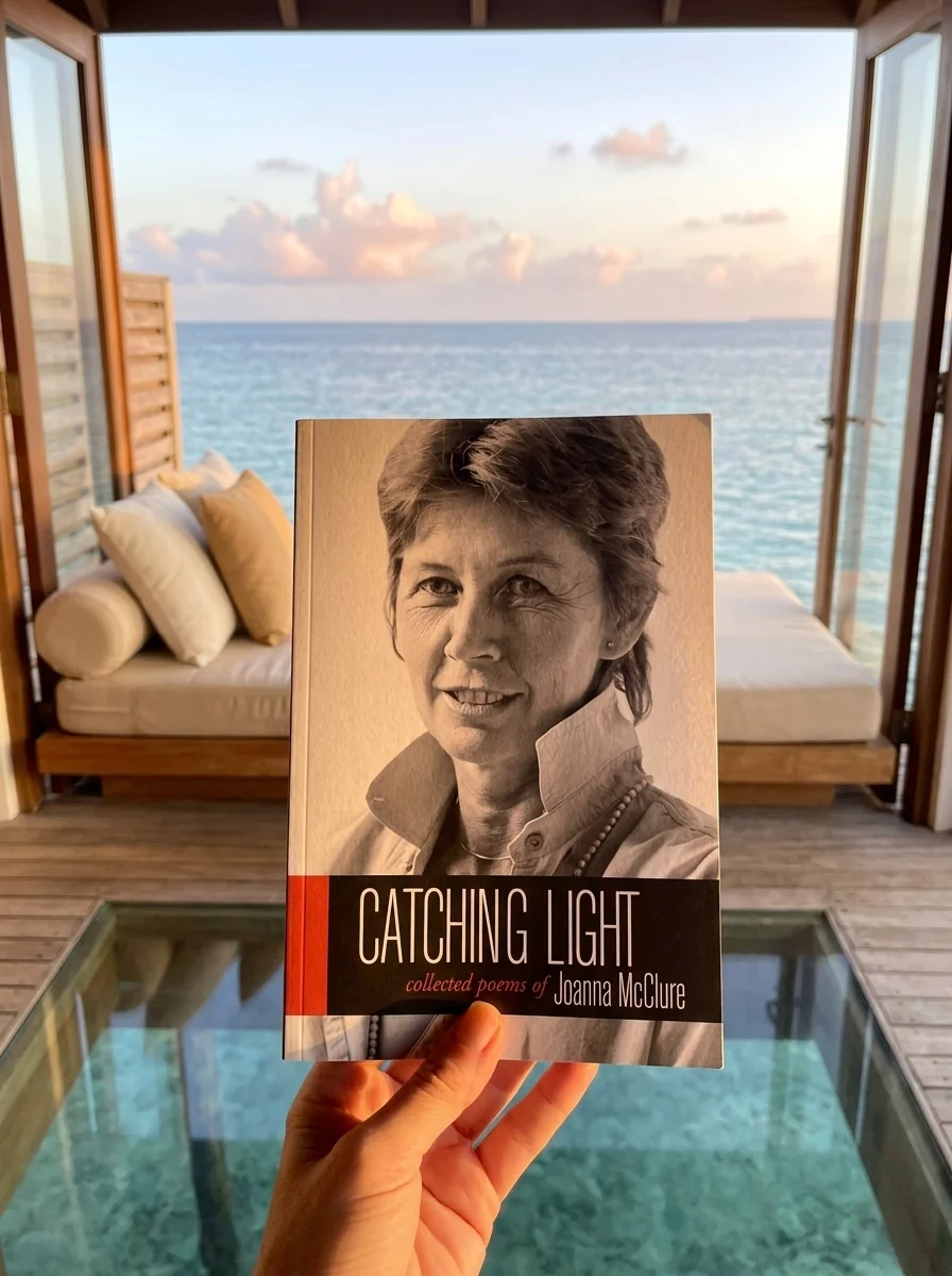 Catching Light: Collected Poems of Joanna McClure — photo 2