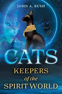 Cats: Keepers of the Spirit World — photo 2