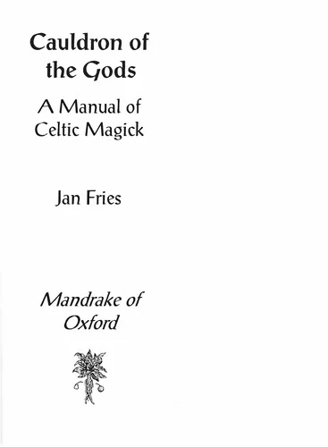 Cauldron of the Gods: a manual of Celtic magick