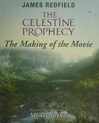 Celestine Prophecy: The Making of the Movie — photo 2