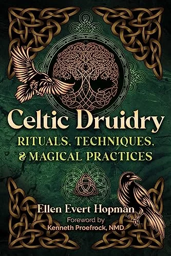 Celtic Druidry: Rituals, Techniques, and Magical Practices — photo 3