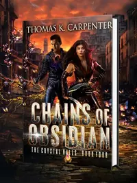 Chains of Obsidian (Special Hardback) Carpenter, Thomas K — photo 1