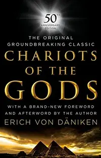 Chariots of the Gods: 50th Anniversary Edition — photo 2