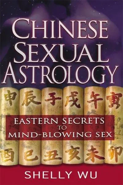 Chinese Sexual Astrology — dewey-pub:New Page Books
