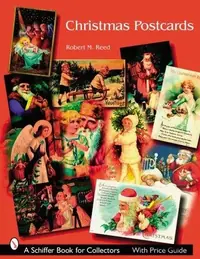 Christmas Postcards: A Collector's Guide — photo 2