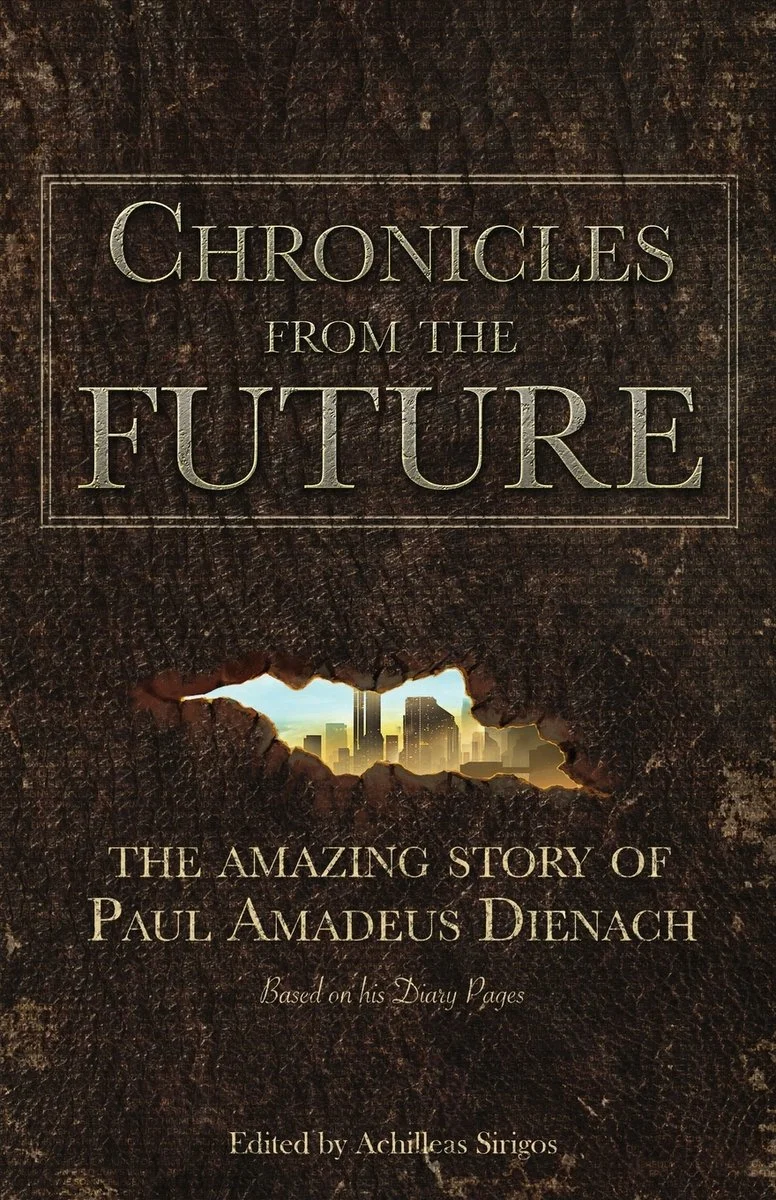 Chronicles From The Future: The amazing story of Paul Amadeus Dienach — photo 2