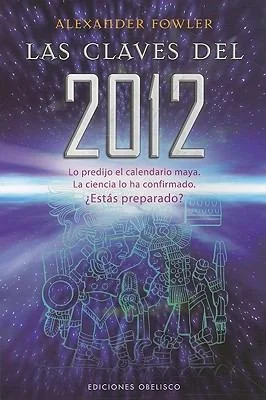 Claves del 2012, Las Fowler, Alexander