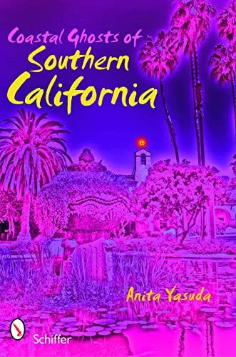 Coastal Ghosts of Southern California (UK)