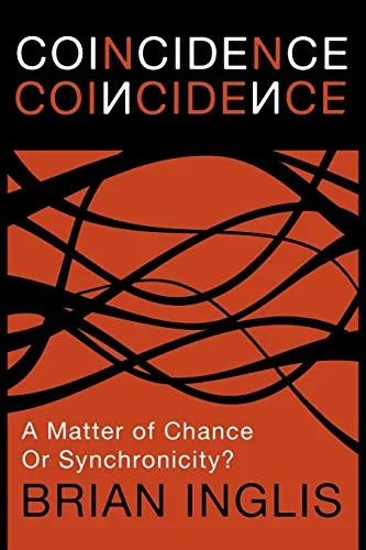 Coincidence: A Matter of Chance - Or Synchronicity?