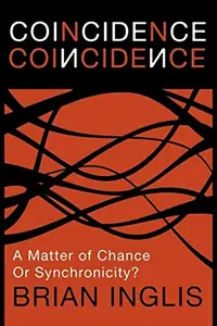 Coincidence: A Matter of Chance - Or Synchronicity? — photo 2
