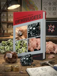 Collector's Guide to Silicates: Orthosilicates Lauf, Robert — photo 1
