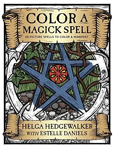 Color a Magick Spell: 26 Picture Spells to Color & Manifest — photo 3